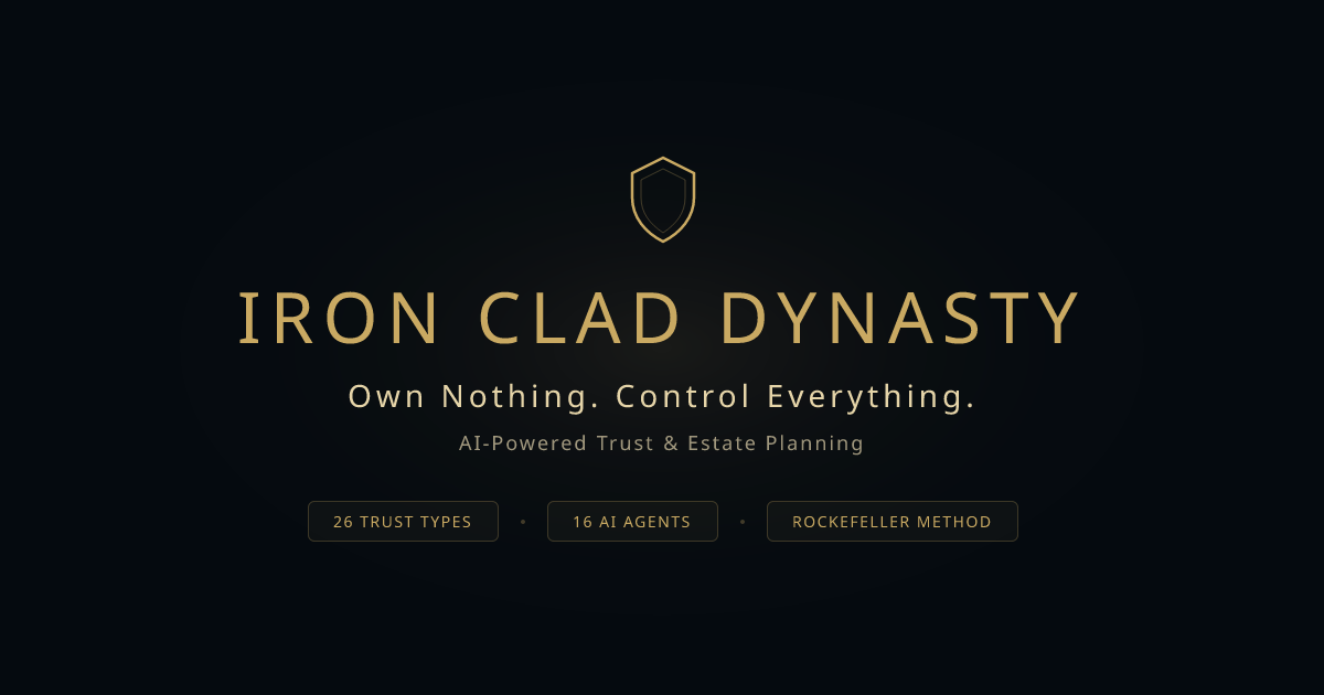 Iron Clad Dynasty — Own Nothing. Control Everything.